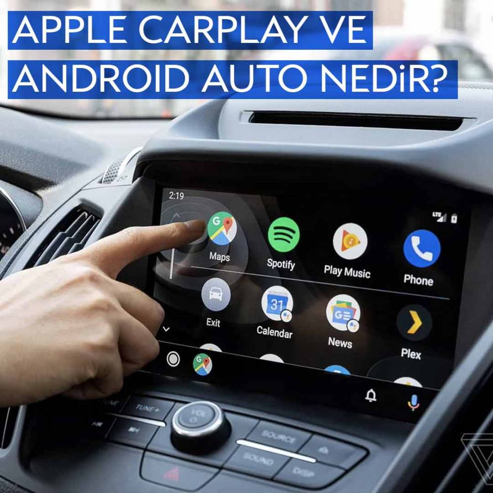 Apple Carplay Ve Android Auto Nedir?
