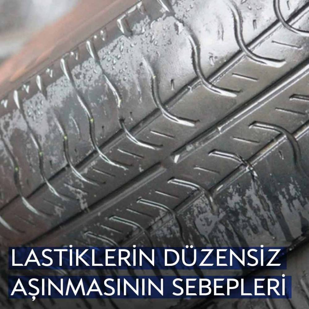 Causes of Uneven Wear of Tires