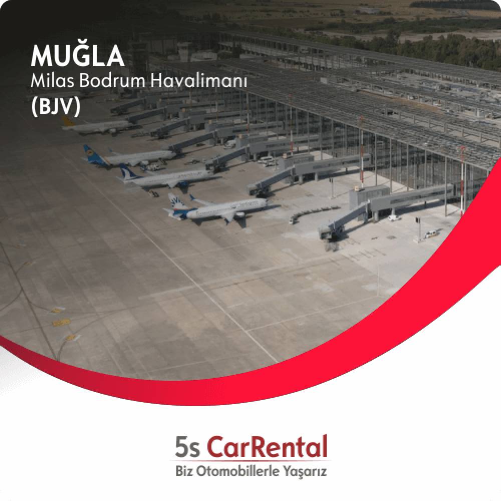 Milas-Bodrum Havalimanı Araç Kiralama