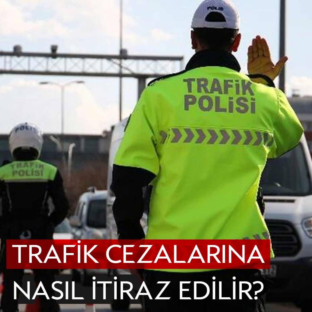 Trafik Cezalarına Nasıl İtiraz Edilir? – İstanbul Havalimanı Araç Kiralama
