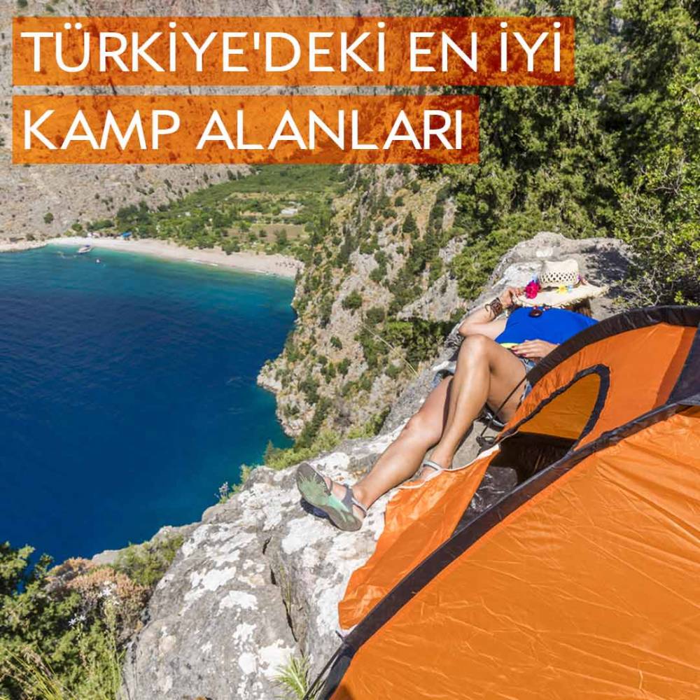Türkiye'deki En İyi Kamp Alanları – Ucuz Araç Kiralama